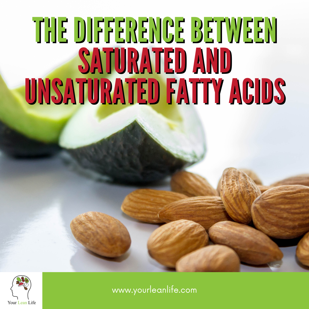 The Difference Between Saturated and Unsaturated Fatty Acids