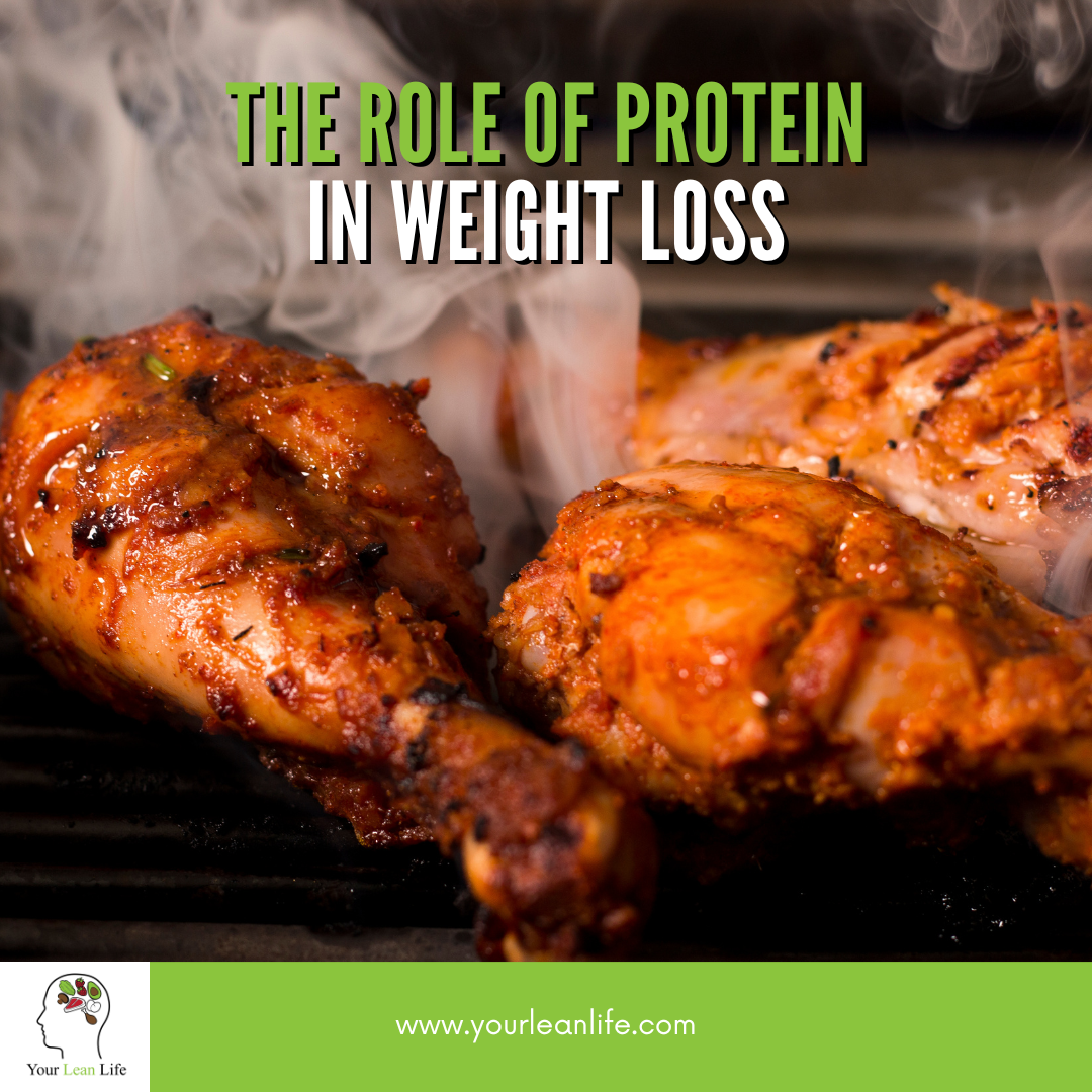 The Role of Protein in Weight Loss