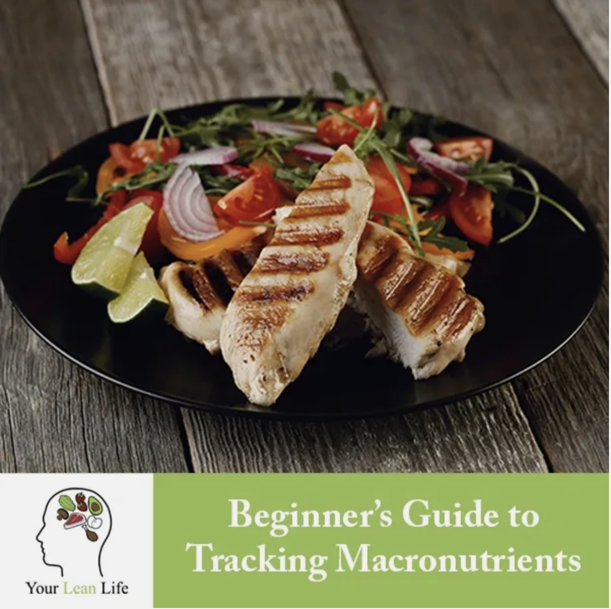 Beginner’s Guide to Tracking Macronutrients