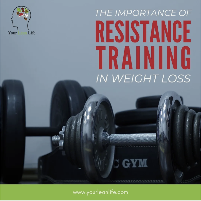 The Importance of Resistance Training in Weight Loss