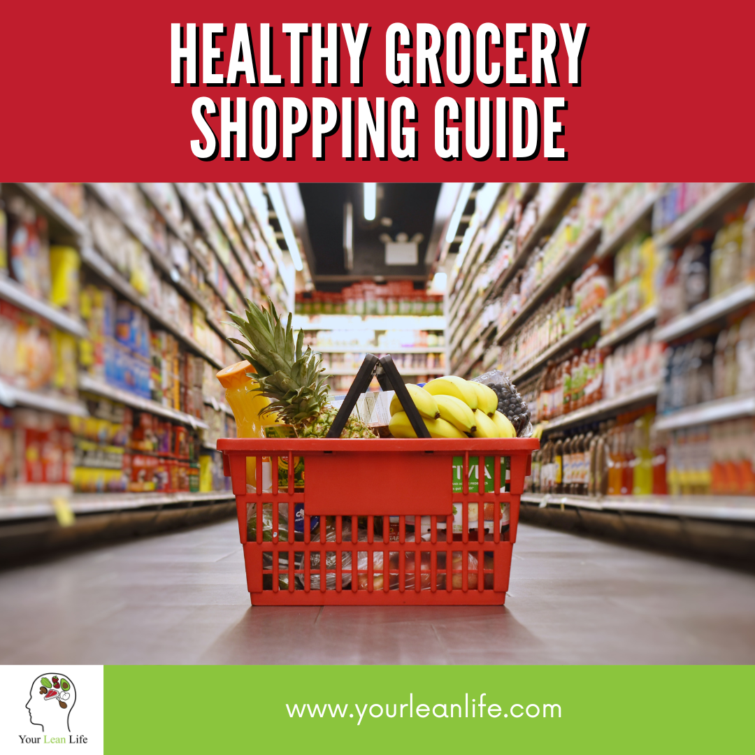 Healthy Grocery Shopping Guide